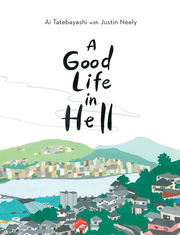 A Good Life in Hell book cover